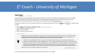 E2 Coach - University of Michigan
 