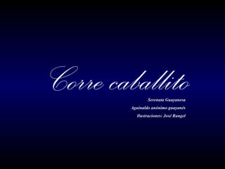 Serenata Guayanesa Aguinaldo anónimo guayanés Ilustraciones: José Rangel 