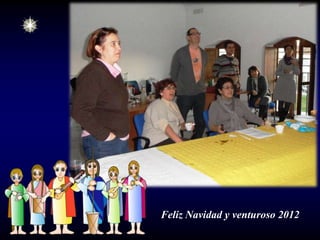 Feliz Navidad y venturoso 2012