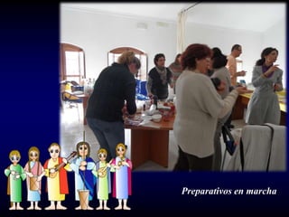 Preparativos en marcha