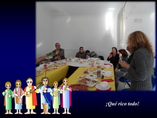 ¡Qué rico todo!