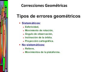 Correcciones Geométricas
 