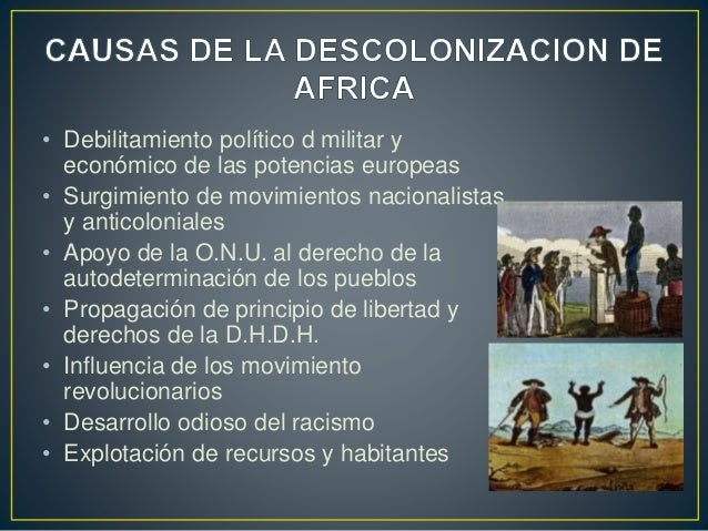 CAUSAS DE LA DESCOLONIZACION DE AFRICA