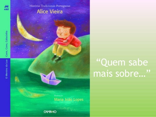 “Quem sabe
mais sobre…”
 