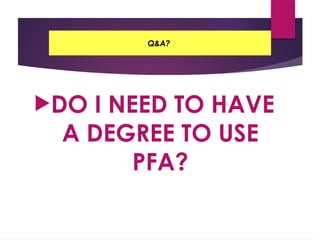 How To Use Pfa In Email Corrected PFA Slidesaaaaaaaaaaaaaaa.pptx