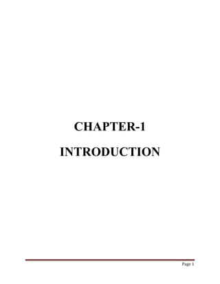 CHAPTER-1
INTRODUCTION

Page 1

 