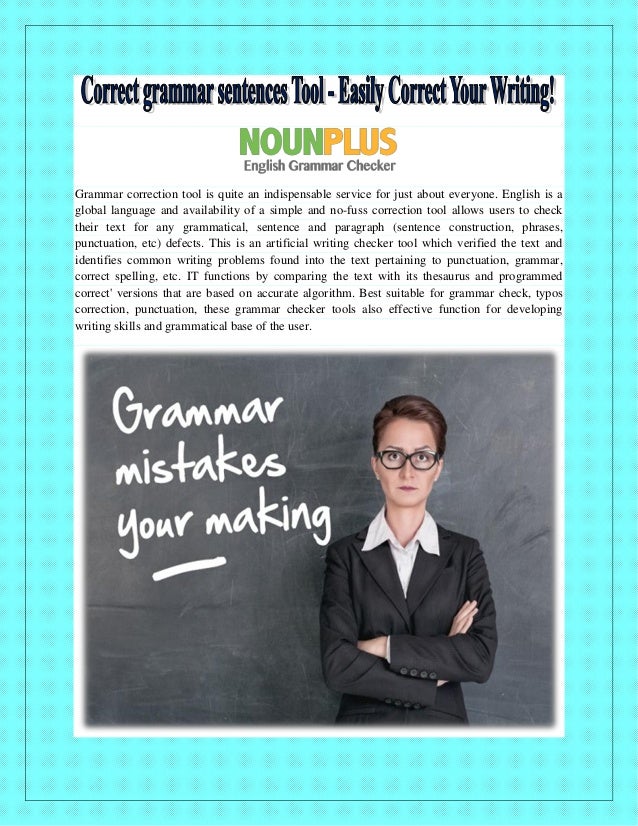 Correct grammar sentences Tool Easily Correct Your Writing!
