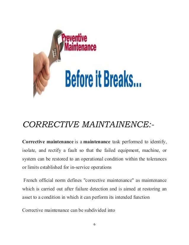 Corrective Maintenance Corrective Maintenance