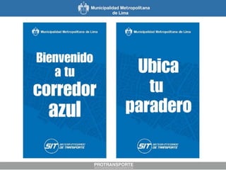 Corredor Azul - Lima Metropolitana