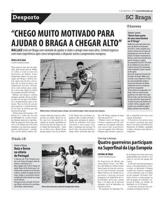 PSP
| Redacção |
O regresso às aulas traz de volta
o programa Escola Segura da
Polícia de Segurança Púhlica,
que através das equipas que inte-
gram este programa, vão conti-
nuar a desenvolver acções de
sensibilização em diferentes
áreas temáticas. No ano lectivo
passado, o programa realizou na
área de jurisdição do Comando
Distrital de Braga da PSP 666
acções, englobando acções de
sensibilização, visitas a instala-
ções e demonstrações, que fo-
ram ministradas por 643 agentes
de proximidade a um universo
de 25.175 alunos.
Destas acções destacam-se ain-
da a prevenção e segurança ro-
doviária com 101 acções e a se-
gurança infantil com 55 acções.
Relativamente às cidades da
área de jurisdição destaque para
Braga com 170 acções, 256
agentes de proximidade e 7194
alunos envolvidos, já no conce-
lho de Famalicão foram 306 as
acções com 185 agentes de pro-
ximidade no terreno e 9274 alu-
nos. Entretanto, no concelho de
Barcelos foram concretizadas 66
acções por 74 agentes de proxi-
midade e 3138 estudantes envol-
vidos. Por último, no concelho
de Guimarães foram realizadas
124 acções por 128 agentes de
proximidade e 5569 alunos.
Estas equipas são responsáveis
por garantir a segurança, visibi-
lidade e protecção de pessoas e
bens nas áreas escolares. Mas há
mais. Estas equipas desenvol-
vem, de forma sistemática ac-
ções de sensibilização e de for-
mação junto da comunidade es-
colar e sinalizam situações de
jovens em risco, com comporta-
mento delinquentes, consumos
de substâncias estupefacientes
ou álcool ou prática reiterada de
crimes. Efectuar o diagnóstico
da situação de segurança das
imediação dos estabelecimentos
de ensino e informar as autorida-
des competentes, apoiar as viti-
mas de crime e processar ao seu
encaminhamento, procurar a co-
laboração do público e fornecer
informações úteis são outras as
funções destas equipas.
Para este novo ano lectivo, que
agora começa, o Comando Dis-
trital da PSP de Braga aconselha
aos pais e tutores a conhecer os
nomes e contactos dos colegas
mais próximos, o horário escolar
do filho, os percursos que utiliza
de ida e vola escola/casa e os lo-
cais que costuma frequentar. Os
pais devem ainda aconselhar os
mais novos a não mostrar ou an-
dar com dinheiro ou outros bens
de valor, não aceitar boleia de
desconhecidos, não frequentar
zonas desertas ou pocuo movi-
mentadas, deslocar-se sempre
em grupo, informar os pais sem-
pre que há um contacto estranho
e, em caso de necessidade, pedir
ajuda a um polícia.
Escola Segura realizou 666 acções
para mais de 25 mil alunos
COMANDO DISTRITAL DE BRAGA da PSP traz de volta o programa Escola Segura. Durante o ano
lectivo passado, 643 agentes de proximidade realizaram 666 acções em quatro concelhos.
Ponte de Lima
Ferido grave em acidente de tractor
Um homem, com cerca de 70 anos, ficou ontem gravemente ferido devi-
do a um acidente de tractor em Ribeira, no concelho de Ponte de Lima.
Devido à gravidade dos ferimentos, a vítima foi transportado para o Hos-
pital de Viana do Castelo. No local da ocorrência estiveram 11 operacio-
nais, apoiados por quatro viaturas.
Com 40 operacionais
Buscas para encontrar atleta prosseguem
As buscas pelo triatleta de Barcelos que desapareceu no domingo no rio
Minhovãocontinuarhojecomosmesmosmeioshumanosdeontem,no-
meadamente 40 operacionais, disse à Lusa o capitão Pedro Costa.
As buscas na água, apeadas e aéreas vão ser retomadas às 8 horas de ho-
je e prolongar-se-ão até às 19.30 horas. As buscas vão ser feitas com lan-
chas, uma delas espanhola, motas de água, botes e, da parte da tarde,
com um avião que tem a vantagem de percorrer uma área extensa. Além
disso, serão realizadas buscas apeadas nas margens do rio.
§ocorrências
PROTECÇÃO CIVIL
| Redacção |
Os distritos de Braga e de Viana
do Castelo estão sob alerta ver-
melho até às 23.59 horas do pró-
ximo domingo por causa do
tempo quente e do risco de in-
cêndios. Os termómetros deve-
rão chegar aos 40 graus em vá-
rios locais.
No âmbito da Declaração da
Situação de Alerta, a Protecção
Civil Municipal recomenda a
adequação dos comportamentos
e atitudes face à situação de pe-
rigo de incêndio rural, nomeada-
mente com a adopção das neces-
sárias medidas de prevenção e
precaução, observando a legisla-
ção em vigor.
Recorde-se que, durante o pe-
ríodo crítico (1 de Julho a 30 de
Setembro) é proibido fazer quei-
madas extensivas sem autoriza-
ção das câmaras municipais, fa-
zer queima de amontoados sem
autorização das câmaras munici-
pais, utilizar fogareiros e grelha-
dores em todo o espaço rural sal-
vo se, usados fora das zonas
críticas e nos locais devidamente
autorizados, para o efeito.
Além disso, continua a ser
proibido fumar ou fazer qual-
quer tipo de lume nos espaços
florestais, lançar balões de me-
cha acesa e foguetes ou usar fo-
go-de-artifício, só é permitido
com autorização da câmara mu-
nicipal. Fumigar ou desinfestar
apiários excepto se os fumigado-
res tiverem dispositivos de re-
tenção de faúlhas e usar motor-
roçadoras (excepto se possuírem
fio de nylon), corta-matos e des-
troçadores nos dias de risco má-
ximo são outras proibições.
Tempo quente e risco de incêndios
Distritos de Braga e deViana do Castelo
estão em alerta vermelho
DR
Programa Escola Segura da PSP está de volta às escolas dos quatro concelhos que integram o Comando Distritla de Braga
12 1 de janeiro 2013 correiodominho.ptcorreiodominho.pt 5 de Setembro 2019 17
Casos do dia
lll
Estas equipas afectas
ao programa constituem
o primeiro nível de actuação
policial visível junto
da população escolar,
desempenhando,
quer acções de prevenção
criminal, quer acções
pedagógicas
e de sensibilização.
 