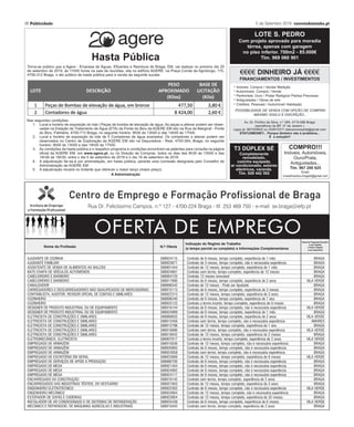 correiodominho.pt 5 de Setembro 2019 Publicidade 35
• SERVIÇOS RÁPIDOS • MECÂNICA MULTI-MARCAS
(SERVIÇO A/C e Diagnóstico)
• LAVAGENS MANUAIS
OFICINA 1: Rua Quinta da Armada Pav. 4 - S Vítor - Braga - Tlf. 253 258 870
OFICINA 2: Rua S. Vítor, 24/32 S. Vitor - Braga - Tlf. 253 274 022
A SUA OFICINA
MULTIMARCA
RECOMENDADA PELA
EM BRAGA
LEASEPLAN
Vítor  Carlos Teixeira 2, Lda.
vcivenda@gmail.com
VCI Oficina e Loja Venda Automóvel
Pegeout 508SW 1.6cc HDI - 12.300€
Ford KA+ 1.2 85cv - 2018 - 12.599€
VW Passat 2.0 140cv - 8.300€
Citroen DS3 1.6 HDI - 8.650€
Ford Mondeo 1.8cc 125cv - 8.100€
VW Passat 141.300Km
Zona Industrial de Sequeira: RUA DA VENDA, LOTE 5 - 4705-629 SEQUEIRA BRAGA
tlf./ fax 253 674 868 • tlm. 936 176 448 • 938 176 449 • 911 505 743
Apenas 17.500€ - 12 meses garantia
Aproveite as ofertas Stock-Car!
Viaturas semi-novas e usadas
com garantia e rigoso controlo de verifificação.
www.stock-car.pt
Ed. Stock Car - Cabanas - Dume
BRAGA
Tlf. 253 300 500
Rua 25 de Abril - Edifício Stock-Car
Carvalhais - Silvares
GUIMARÃES
Tlf. 253 423 340
 