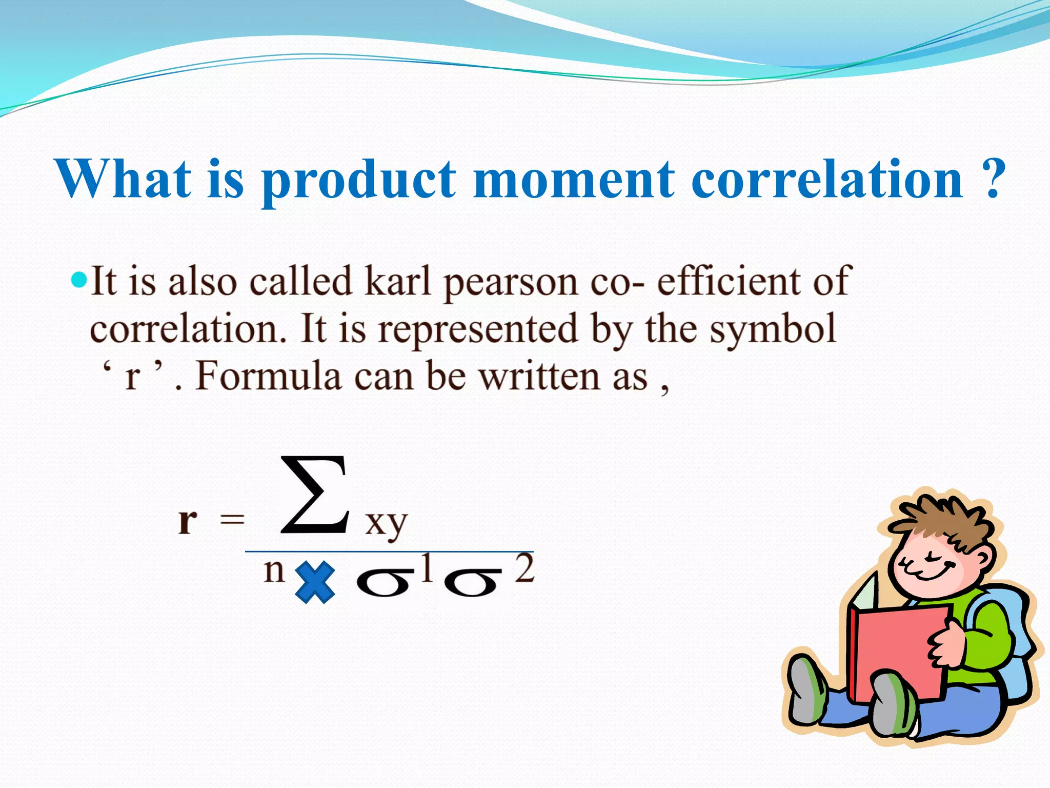 Product moment correlation | PPT