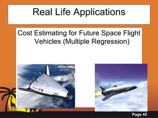 Real Life Applications Cost Estimating for Future Space Flight Vehicles (Multiple Regression) 