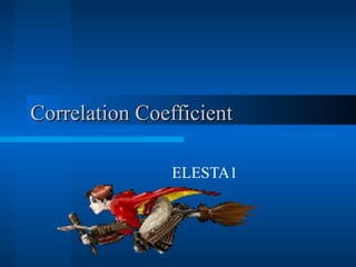 Correlation Coefficient ELESTA1 