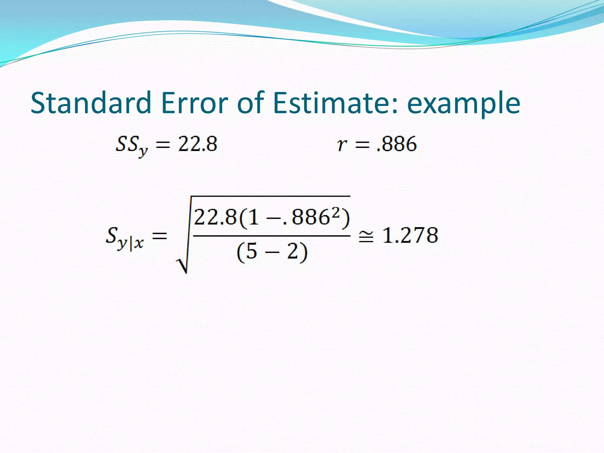 Standard Error of Estimate: example