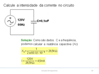 33Circuitos CA Capacitivos
 