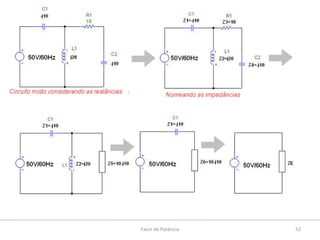 52Fator de Potência
 