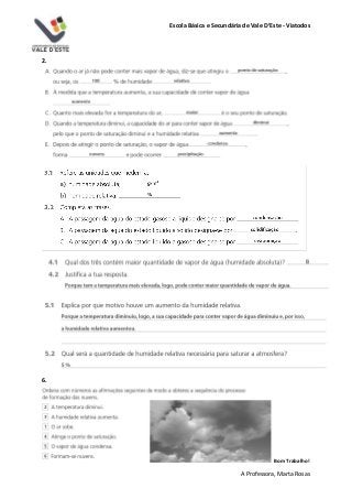 Escola Básica e Secundária de Vale D’Este - Viatodos
A Professora, Marta Rosas
2.
6.
Bom Trabalho!
 