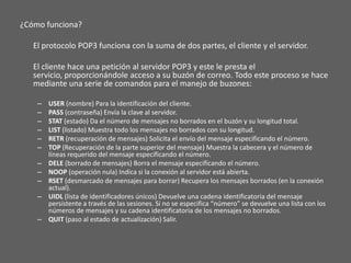 El modelo del SMTP:	Desde el punto de vista del modelo, el SMTP debe proporcionar los elementos necesarios para la transferencia de mensajes. Por ello, se definen los elementos siguientes:Agente de usuario: se encarga de introducir los mensajes en el sistema de correo SMTP.Emisor SMTP: se ocupa de realizar las conexiones y de enviar mensajes a receptores SMTP a partir de peticiones de los usuarios. Receptor SMTP: se encarga de recibir los mensajes. Para que el protocolo SMTP sea capaz de:	Entregar un mensaje, se precisa un mecanismo que permita definir direcciones para los buzones de los usuarios.	Dirección = usuario@dominio	Dominio = subdominio*(.subdominio)	El mensaje se envía al sistema identificado por el nombre de dominio que se encuentra en la dirección a la derecha del signo @ (es decir, dominio).	Una vez en el sistema, el mensaje se entrega al buzón del usuario identificado en la dirección a la izquierda del signo @ (es decir, usuario).