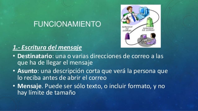 Correo electronico su definicion, funcionamiento