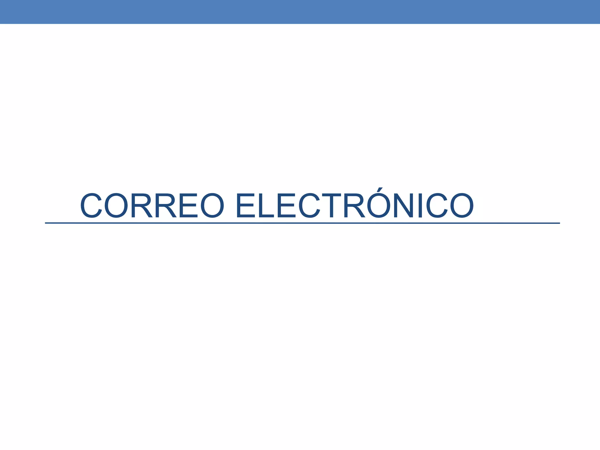CORREO ELECTRÓNICO
 