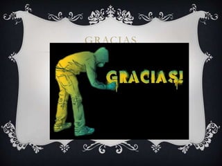 GRACIAS
 