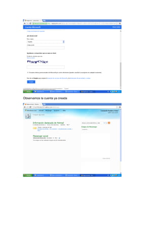 Observamos la cuenta ya creada
 