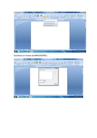 Escribimos el nombre de MARCADORES.
 
