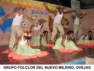 GRUPO FOLCLOR DEL NUEVO MILENIO, OVEJAS 