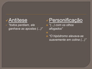 CraftÉ uma personagem com pouca importância para o desenrolar da acção, mas que representa a formação britânica, o protótipo do que deve ser um homem. 				Defende a arte pela arte, a arte como idealização do que há de melhor na natureza. É culto e forte, de hábitos rígidos, "sentindo finamente, pensando com rectidão". Inglês rico e boémio, coleccionador de "bric-a-brac".