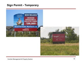 Sign Permit - Temporary




Corridor Management & Property Section   70
 