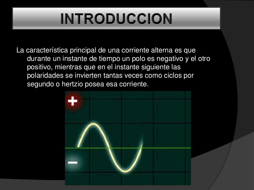 Corriente Alterna vs Corriente Continua