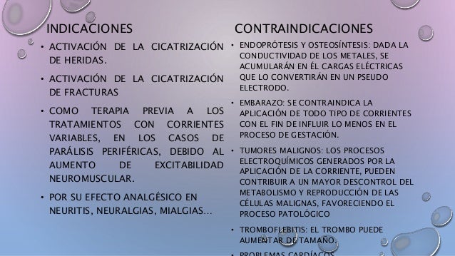 Indicaciones Y Contraindicaciones De La Corriente Galvanica