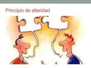 Principio de alteridad
 