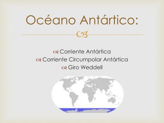 Corrientes Marinas y La Corriente del Niño | PPTX