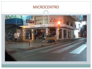 MICROCENTRO
 
