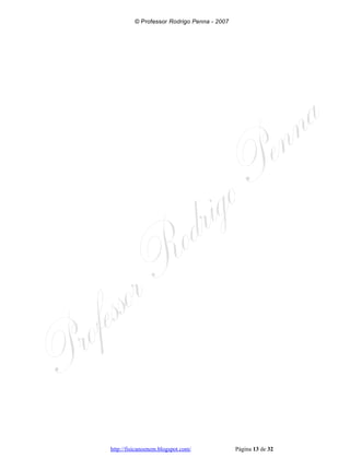 UFOP 2007 e 2008 corrigido e comentado, em Word - Conteúdo vinculado ao blog      http://fisicanoenem.blogspot.com/   