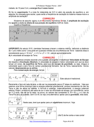 UFOP 2007 e 2008 corrigido e comentado, em Word - Conteúdo vinculado ao blog      http://fisicanoenem.blogspot.com/   