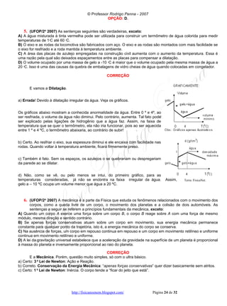 UFOP 2007 e 2008 corrigido e comentado, em Word - Conteúdo vinculado ao blog      http://fisicanoenem.blogspot.com/   