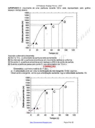 UFOP 2007 e 2008 corrigido e comentado, em Word - Conteúdo vinculado ao blog      http://fisicanoenem.blogspot.com/   