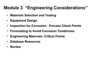 Module 3  “Engineering Considerations” ,[object Object],[object Object],[object Object],[object Object],[object Object],[object Object],[object Object]