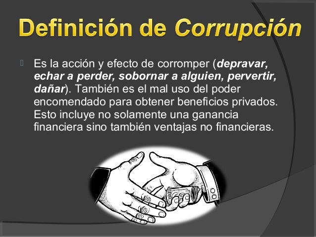 Causas y Consecuencias de la Corrupción