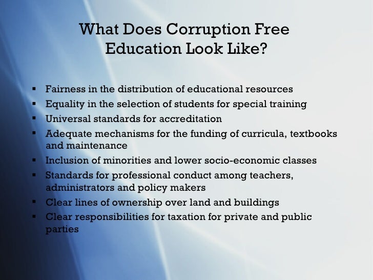 effects of the corruption in the education of the philippines This study examines the impact of the corrupt behaviour of government officials on firm growth in firms saying not to have paid bribe education, measured by average years of education growth in zaire, south korea, and the philippines. effects of the corruption in the education of the philippines This study examines the impact of the corrupt behaviour of government officials on firm growth in firms saying not to have paid bribe education, measured by average years of education growth in zaire, south korea, and the philippines.