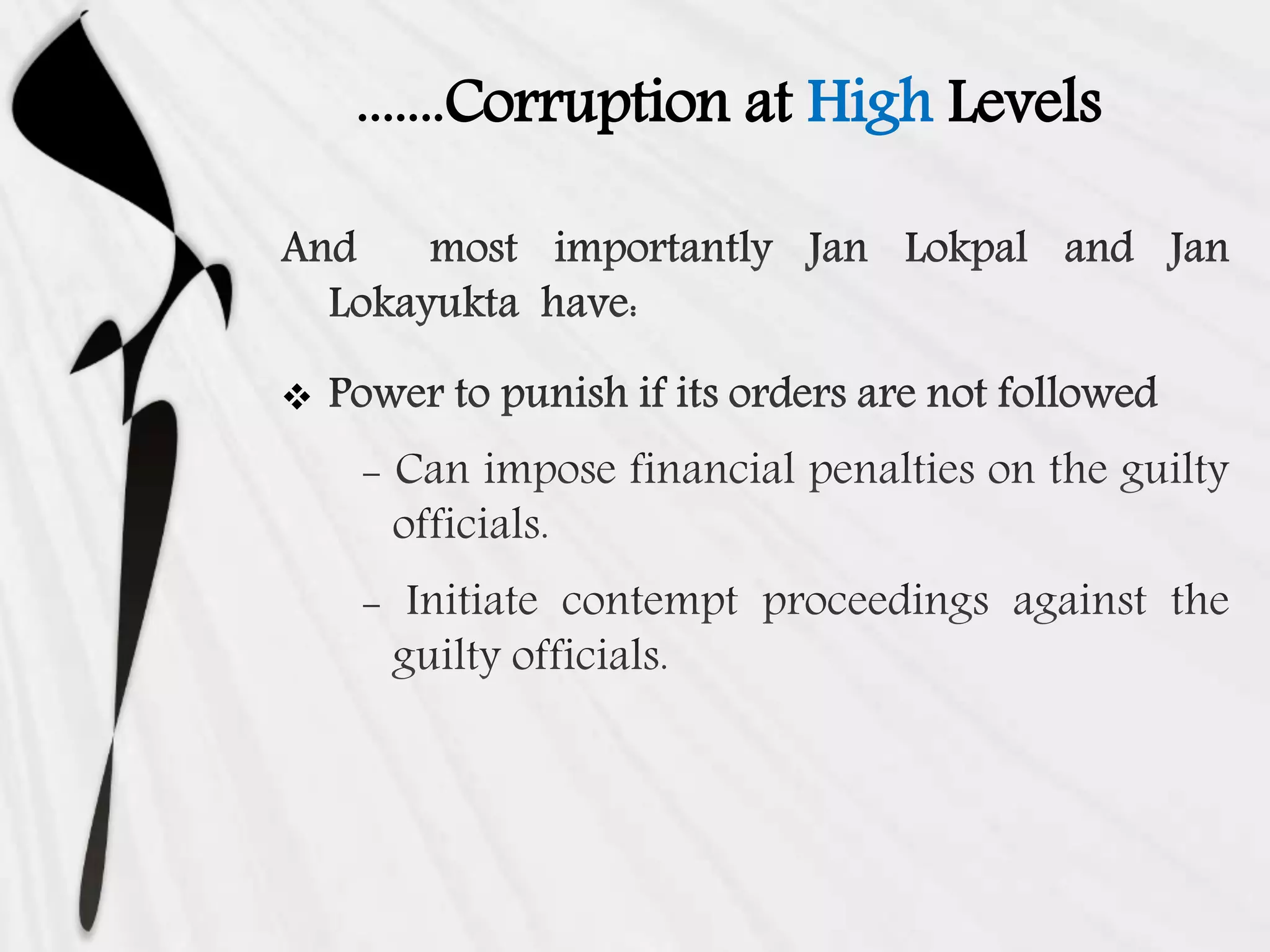 .......Corruption at High Levels

 