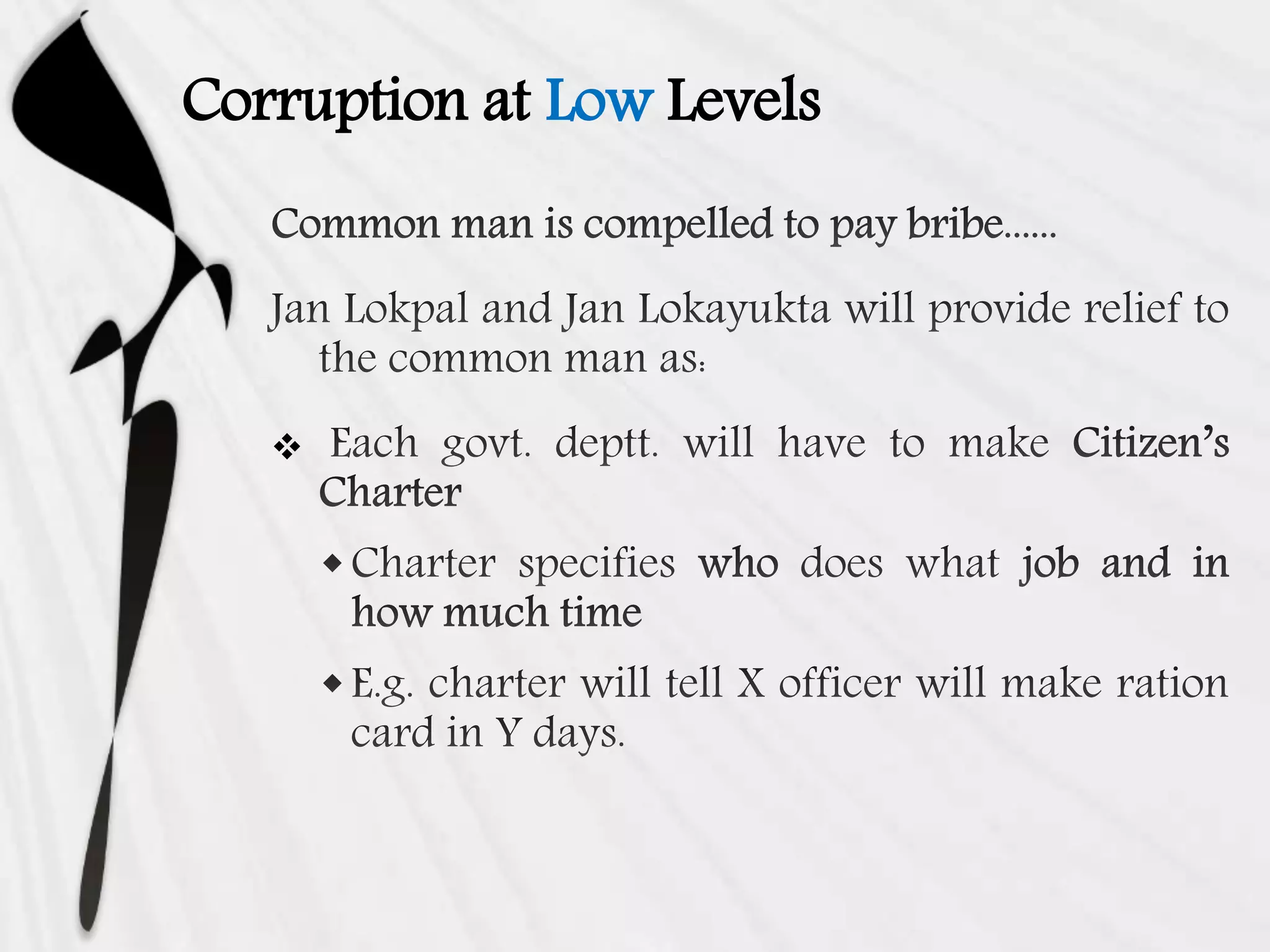 Corruption at Low Levels

 
