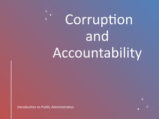 Understanding Corruption and Accountability in Public Administration ...