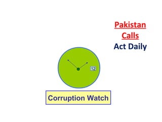 Overseas Job
Promoters
Fake Political
Parties
Fake Housing
Societies
Fake Schools &
Colleges
Corruption Watch
Pakistan Calls
 