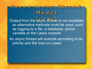 Lasso Server parses request, replies to Lasso connector 