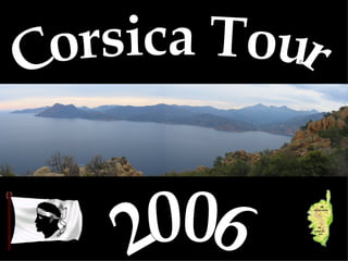 Corsica Tour 2006 