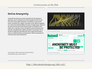 http://labs.densitydesign.org/ddx/es2/
Controversies on the Web
 